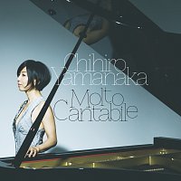 Chihiro Yamanaka – Molto Cantabile