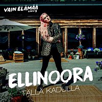 Ellinoora – Talla kadulla (Vain elamaa kausi 9)