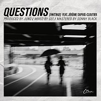 L.Teez, Jerome Dupuis-Cloutier – Questions (Intro)