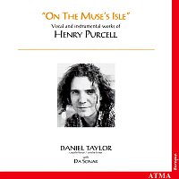 On the Muse's Isle: Vocal & Instrumental Works of Henry Purcell