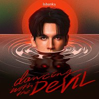 ISBANKY – Dancing With The Devil