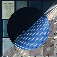 Jordi Forniés – One Minute Ahead