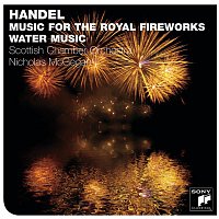 Nicholas McGegan – Handel: Fireworks Music & Water Music