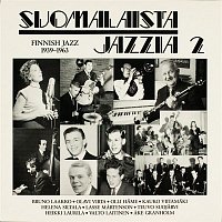 Various Artists.. – Suomalaista jazzia 2 1939 - 1963