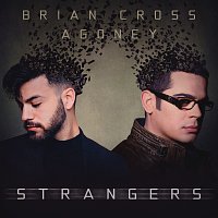 Brian Cross, Agoney – Strangers