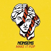 Nonsens – Make It Pop