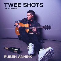 Ruben Annink – Twee Shots (feat. Keizer)