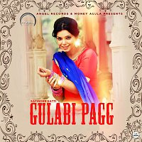 Satinder Satti – Gulabi Pagg