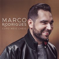 Marco Rodrigues – Copo Meio Cheio