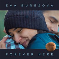 Eva Burešová – Forever Here