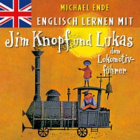 Přední strana obalu CD Englisch lernen mit Jim Knopf und Lukas dem Lokomotivfuhrer