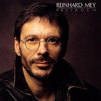 Reinhard Mey – Balladen