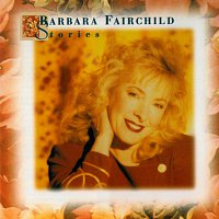 Barbara Fairchild – Stories
