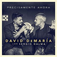 Precisamente ahora (con Sergio Dalma) [Directo 20 anos]