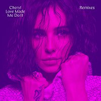 Love Made Me Do It [Remixes]