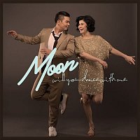 Moon – Will You Dance With Me