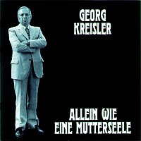 Georg Kreisler – Allein wie eine Mutterseele