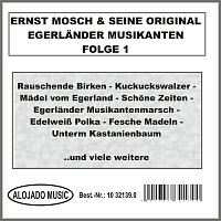 Ernst Mosch & seine Original Egerlander Musikanten – Folge 1