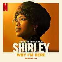 Samara Joy – Why I'm Here [From the Netflix film “Shirley”]