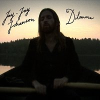 Jay-Jay Johanson – Dilemma