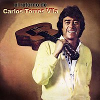 Carlos Torres Vila – El Retorno de Carlos Torres Vila