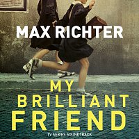 Max Richter – My Brilliant Friend [TV Series Soundtrack]