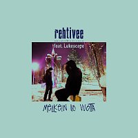 Rehtivee, Lukescape – Melkein 10 vuotta