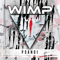 WIMP – Psanci
