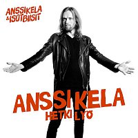 Anssi Kela – Hetki lyo