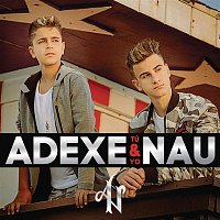 Adexe & Nau – Tú y Yo