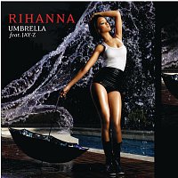 Rihanna, JAY-Z – Umbrella