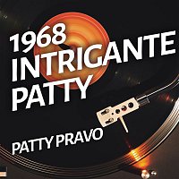 Patty Pravo – Intrigante Patty
