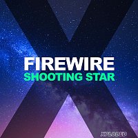Firewire – Shooting Star