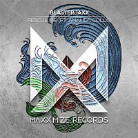 Blasterjaxx – Rescue Me (feat. Amanda Collis)