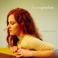 Diana Panton – Yesterday Perhaps