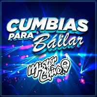 Mister Chivo – Cumbias Para Bailar