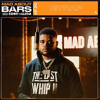 K-Trap, Mixtape Madness, Kenny Allstar – Mad About Bars