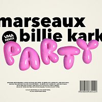 Marseaux, Billie Kark – Party