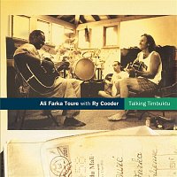 Ali Farka Toure – Talking Timbuktu (with Ry Cooder)