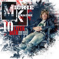 Mickie Krause – 10 Liter Bier (und dann geht das)