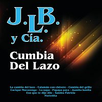 J.L.B. Y Cía – Cumbia Del Lazo