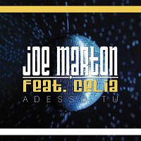 Joe Marton feat. Celia – Adesso Tu