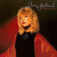 Amy Holland – On Your Every Word