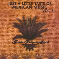 Various Artists.. – Just a little taste of Mexican Music Vol. 3