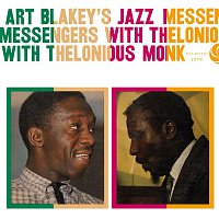 Art Blakey, Thelonius Monk – Art Blakey's Jazz Messengers With Thelonious Monk