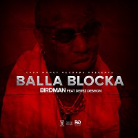 Rich Gang, Derez Deshon – Balla Blocka