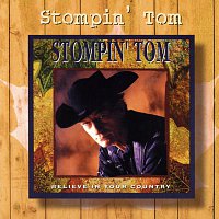 Stompin' Tom Connors – Believe In Your Country