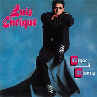 Luis Enrique – Amor y Alegría
