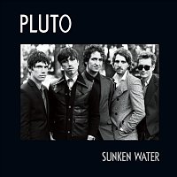Pluto – Sunken Water
