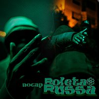 PKA, NOCAP – Roleta Russa